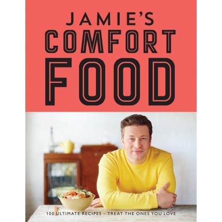Comfort Food - Jamie Oliver 